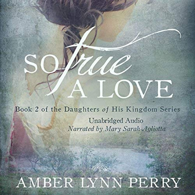 So True a Love - Audible Link