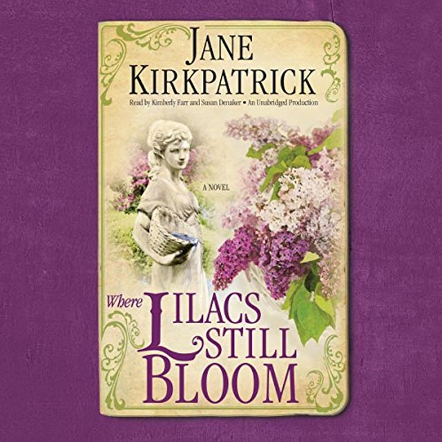 Where Lilacs Still Bloom Audiobook