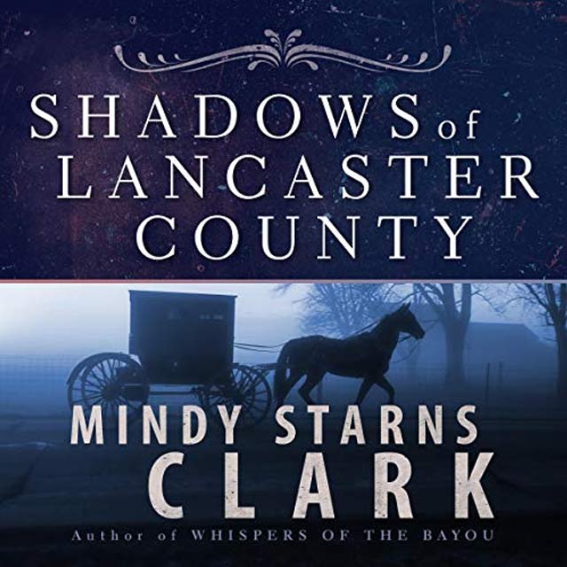 Shadows of Lancaster County Audiobook