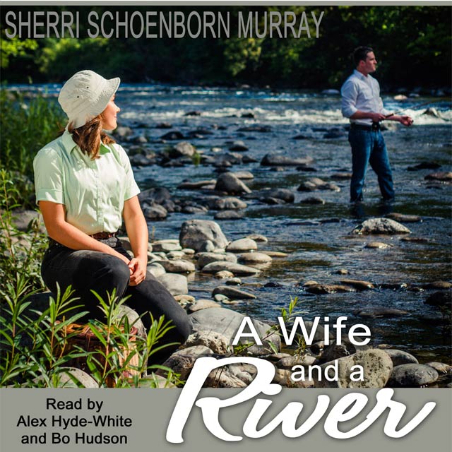 A Wife and a River - Audible Link